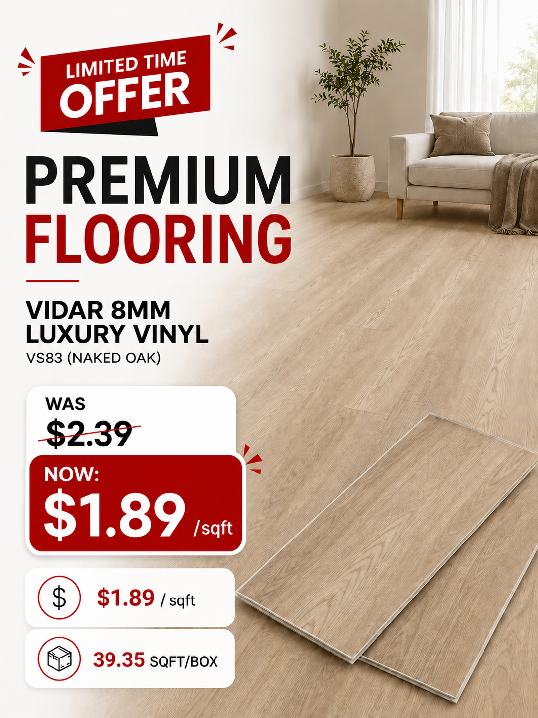 Vidar 8mm Luxury Vinyl - VS83 (NAKED OAK) @ $1.89/sqft - 20.82 sqft/box